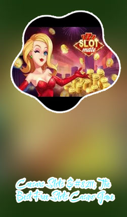 Slot mate casino