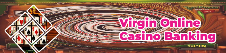 Virgin casino slots